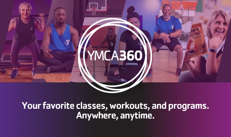 Banner featuring the YMCA360 logo. Text reads: Your favorite classes, workouts, and programs. Anywhere, anytime.